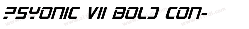 PsYonic VII Bold Con字体转换